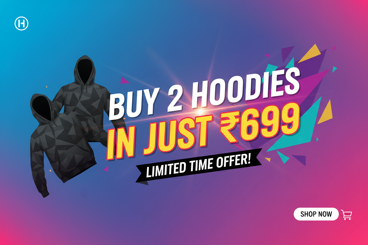 create a banner image for offer buy 2 hoodies in just 699rs size 1920X1080